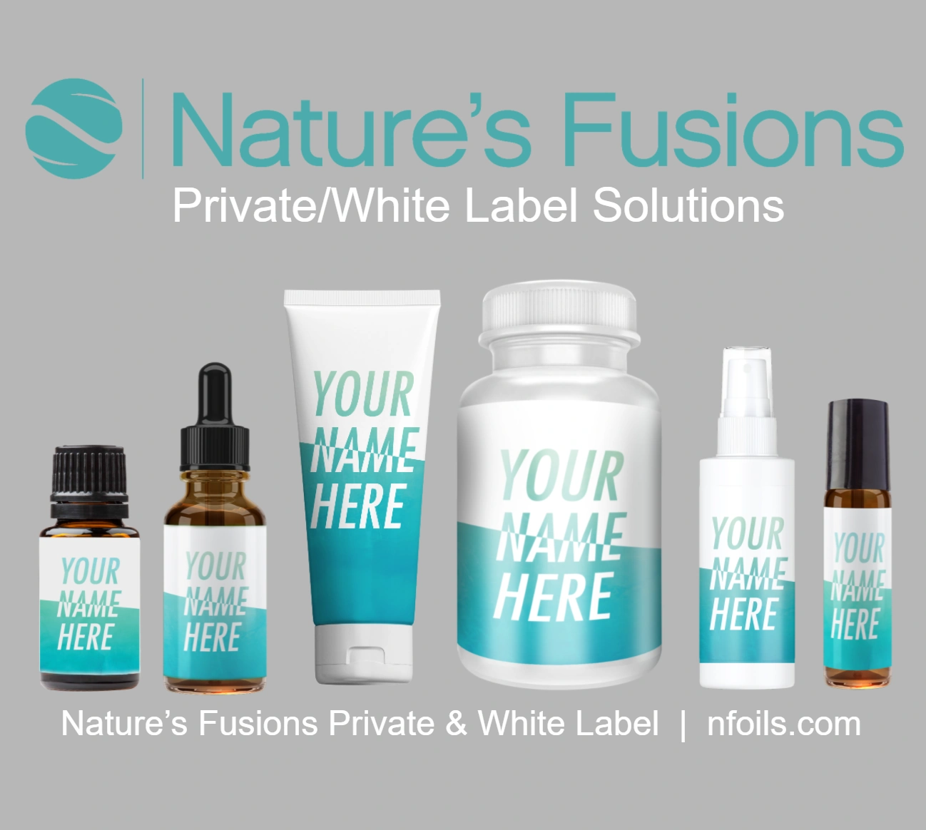 Nature's Fusions Private/White Label Solutions | nfoils.com