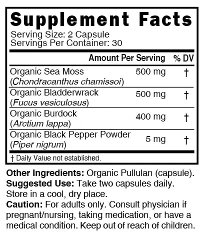 Nutri Sea Moss with Bladderwrack, Burdock & Black Pepper 1405 mg – 60 Count – Organic - Supplement Facts label